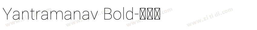 Yantramanav Bold字体转换